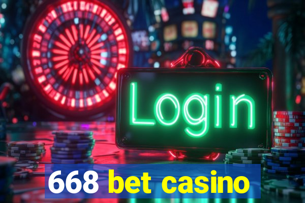 668 bet casino